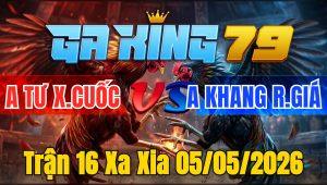 Trận 16 Xa Xia 05/05/2026 - Xanh que dính vô điều chụp dính siết rớt chân bay bồ