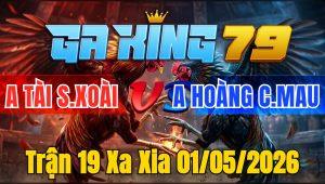 Trận 19 Xa Xia 01/05/2026 - Đỏ vô nạp như tên mà không đâm xanh kẹp lại sụp