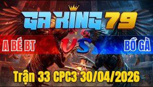 Trận 33 CPC3 30/04/2026 - Đỏ đâm cựa dí hư giò xanh té xe bưng bồ