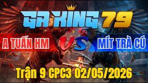 Trận 9 CPC3 02/05/2026 - Điều hiệu idol kết thúc chân điểm 10 quá đẹp