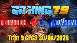 Trận 9 CPC3 30/04/2026 - Điều đá chân như búa đập bướm né cặp lại chết queo