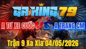 Trận 9 Xa Xia 04/05/2026 - Bướm Nạp Điều Gãy Giò Bỏ Chạy